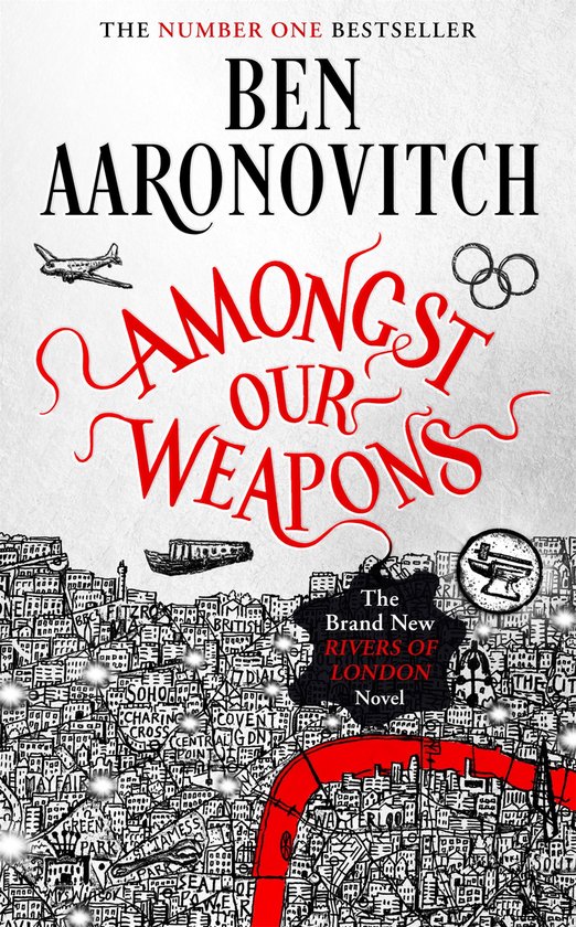 A Rivers of London novel 9 - Amongst Our Weapons - cover