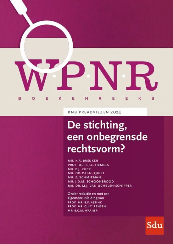 WPNR Boekenreeks 17 - De stichting, een onbegrensde rechtsvo ... - cover