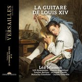 Lea Masson, Lili Aymonino, Marco Angioloni, Louise Ayrton, Arnaud Conde, Natacha Gauthier, Julien Gourdin - La Guitare De Louis XIV (CD)