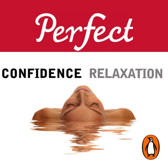 Perfect Confidence/Perfect Relaxation - cover