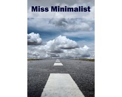 Miss Minimalist