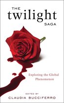 De kaft van 'The Twilight Saga' toont een bloedrode roos met druppels bloed, met de titel en 'Exploring the Global Phenomenon'.