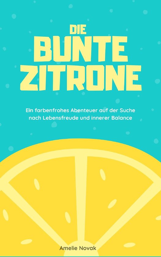 Die bunte Zitrone - cover