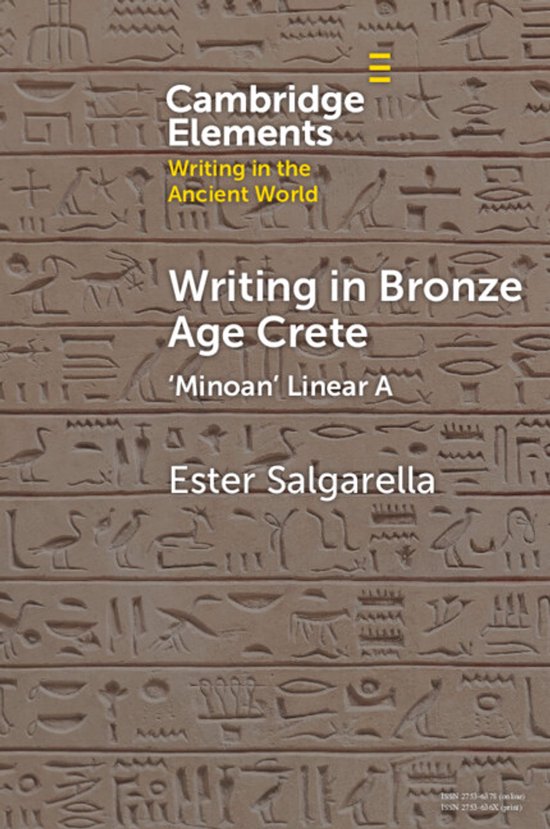 Elements in Writing in the Ancient World- Writing in Bronze  ... - cover