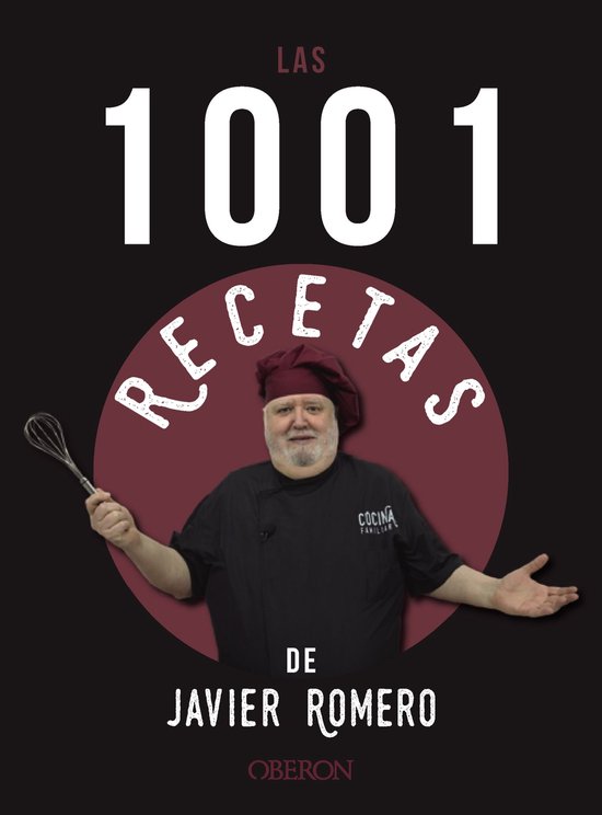 Libros singulares - Las 1001 recetas de Javier Romero - cover