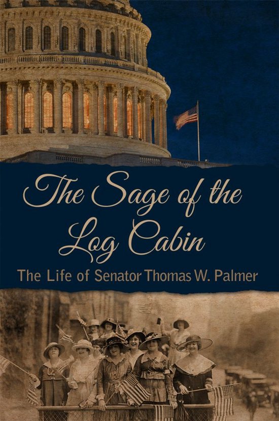 The Sage of the Log Cabin - cover