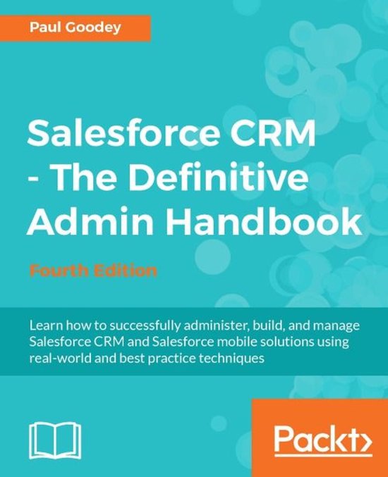 Salesforce CRM - The Definitive Admin Handbook - Fourth Edit ... - cover