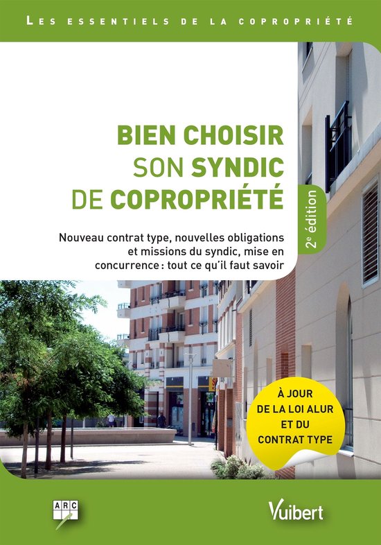Bien choisir son syndic de copropriété - À jour de la loi ... - cover