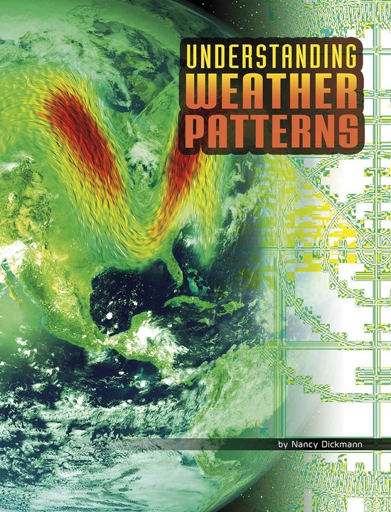 Le livre 'Understanding Weather Patterns' montre une vue satellite de la Terre avec des systèmes météorologiques colorés et le titre en gros caractères.