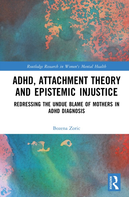 Routledge Research in Women's Mental Health- ADHD, Attachmen ... - cover