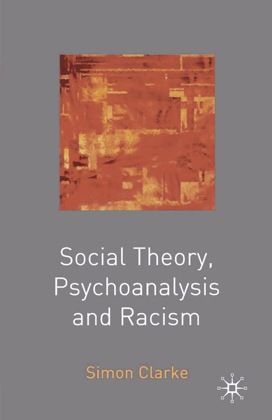 Social Theory, Psychoanalysis and Racism - cover