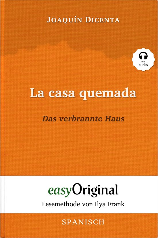 La casa quemada / Das verbrannte Haus (mit Audio) - cover