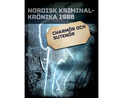 Nordisk kriminalkrönika 80-talet - Charmör och sutenör