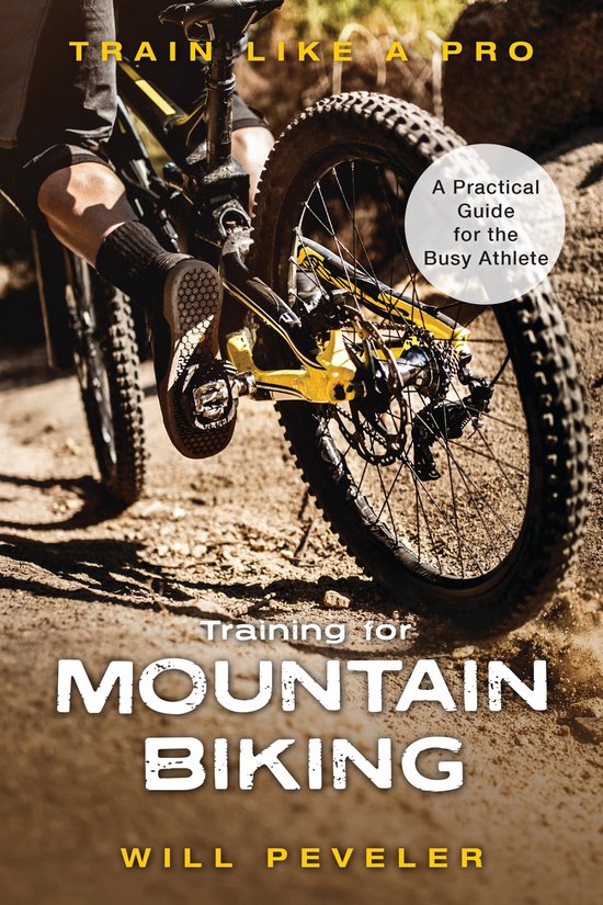 Train Like a Pro - Training for Mountain Biking - cover
