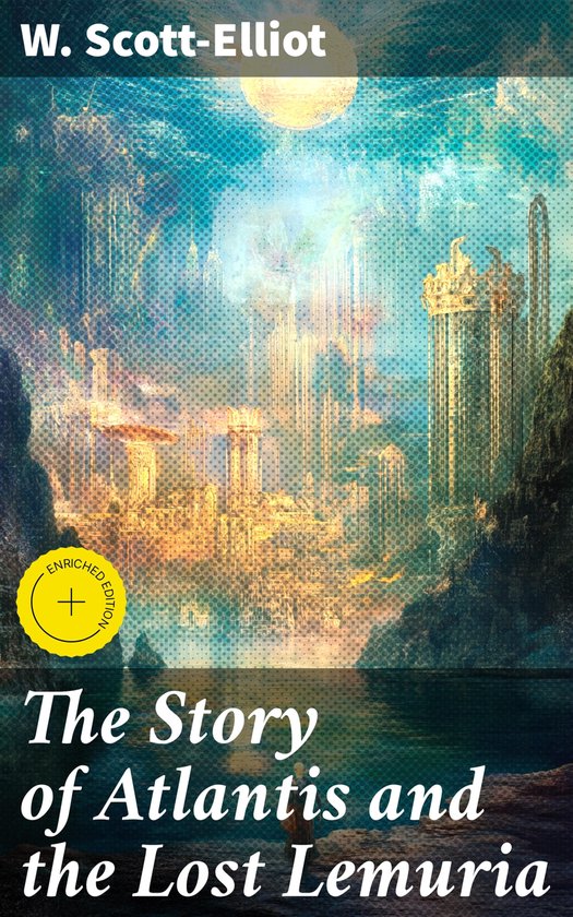 The Story of Atlantis and the Lost Lemuria - cover