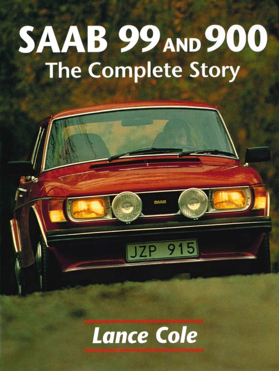 SAAB 99 & 900 Complete Story - cover