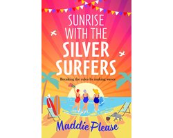 Sunrise With The Silver Surfers