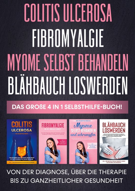 Colitis ulcerosa Fibromyalgie Myome selbst behandeln Blähba ... - cover