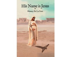 His Name is Jesus