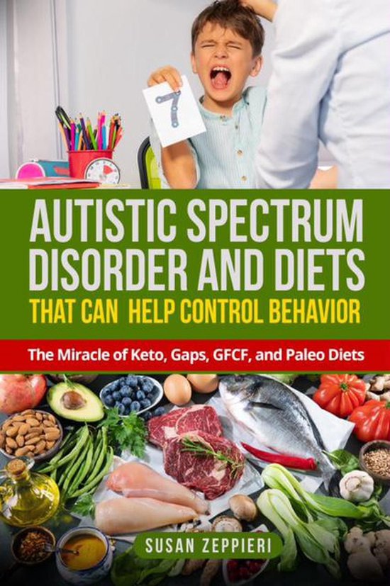 Autistic Spectrum Disorder and Diets That Can Help Control B ... - cover