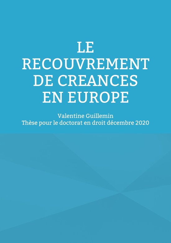 Le recouvrement de créances en Europe - cover