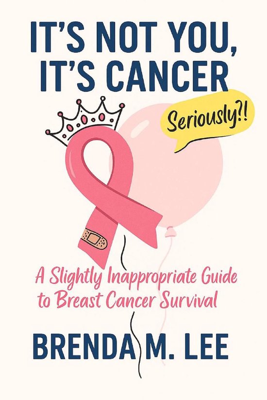 It's Not You, It's Cancer