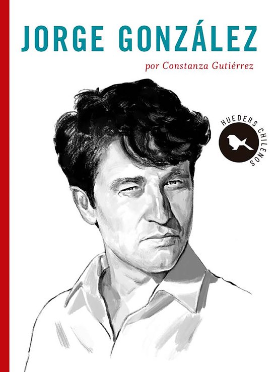 Chilenos emblemáticos: Jorge González - cover