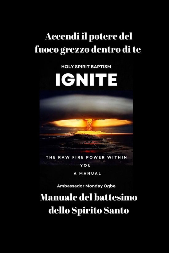 Accendi il potere del fuoco grezzo dentro di te - Manuale de ... - cover