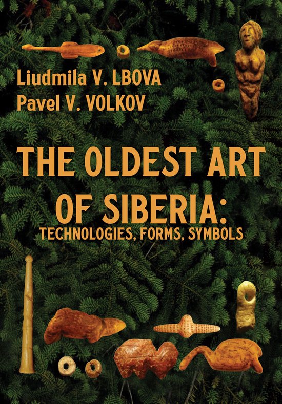 The Oldest Art of Siberia - cover