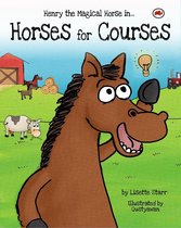Red Beetle Books 2 - Horses For Courses: Henry the Magical Horse in...