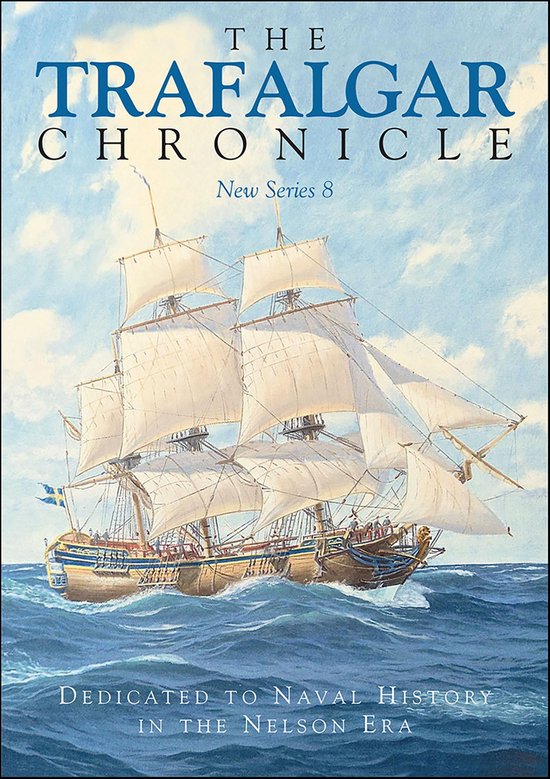 Boekcover met de titel 'The Trafalgar Chronicle', met een schilderij van een zeilschip met volle zeilen op een golvende zee.