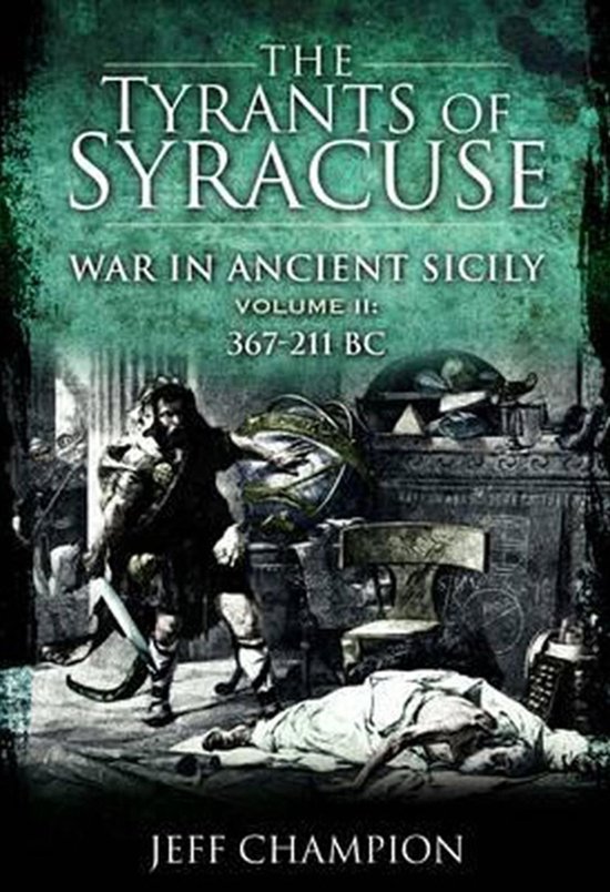 The Tyrants of Syracuse 2 - The Tyrants of Syracuse Volume I ... - cover