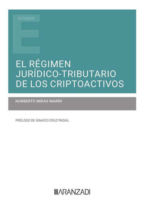 El régimen jurídico-tributario de los criptoactivos - cover