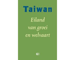 Taiwan - Eiland van groei en welvaart