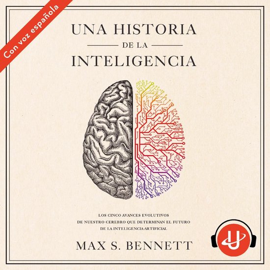 UNA HISTORIA DE LA INTELIGENCIA - cover