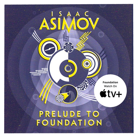 The Foundation Series: Prequels- Prelude to Foundation - cover
