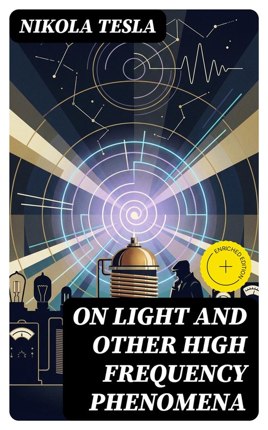 On Light and Other High Frequency Phenomena - cover