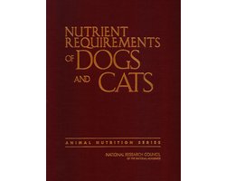 Nutrient Requirements of Animals- Nutrient Requirements of Dogs and Cats
