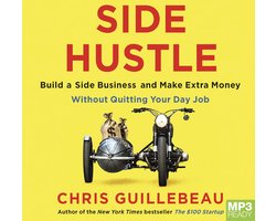 Zij-in-verdienste: Bouw een bijbedrijf en verdien extra geld zonder je huidige baan op te geven