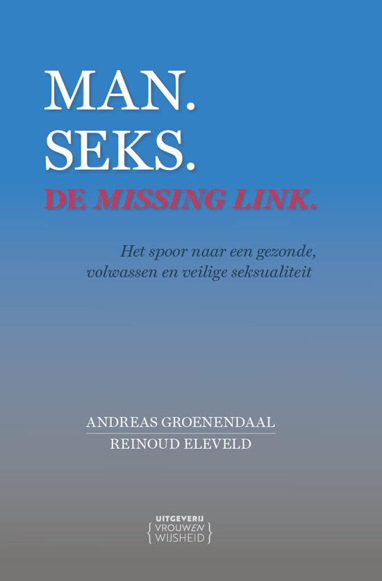Man. Seks. De missing link. - cover