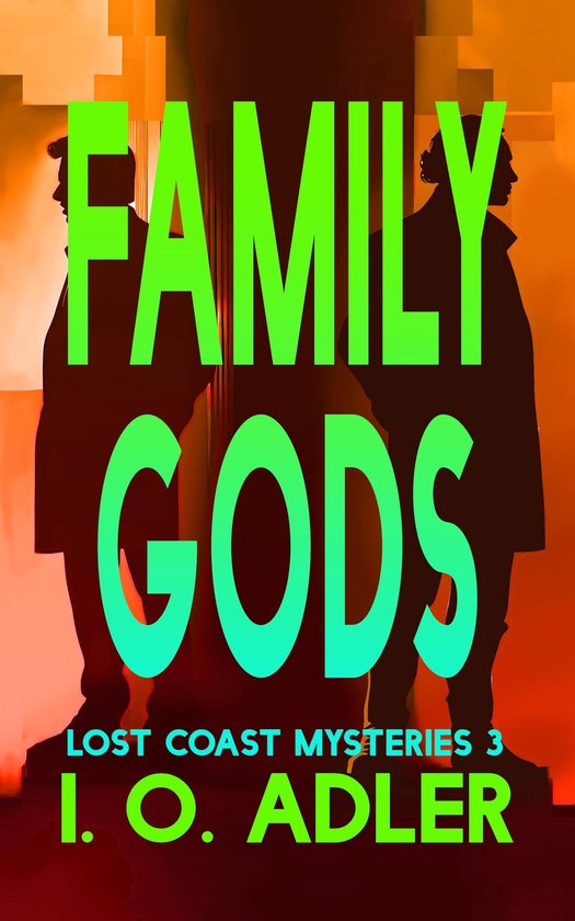 Lost Coast Mysteries 3 - Family Gods