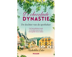 De Chocolade Dynastie 1 - De dochter van de apotheker