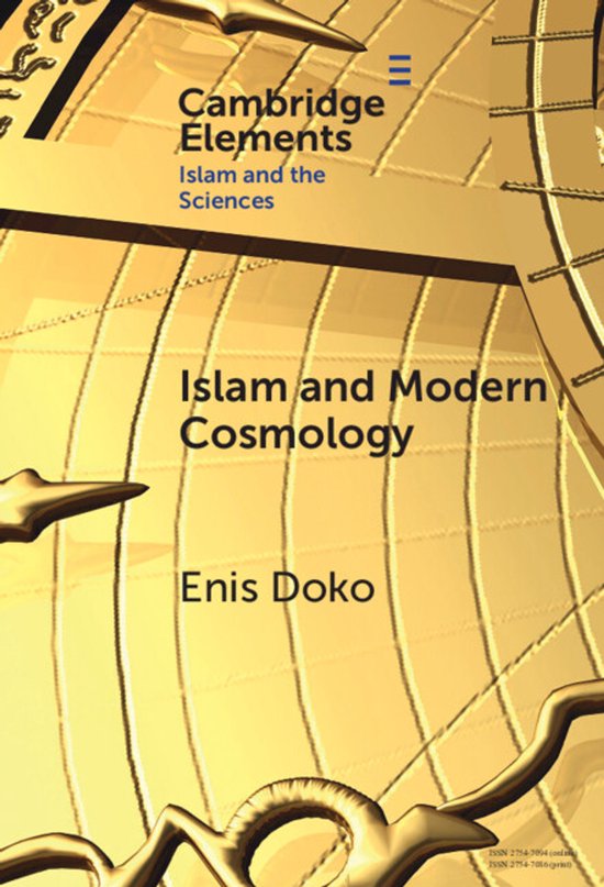 Elements in Islam and Science- Islam and Modern Cosmology - cover