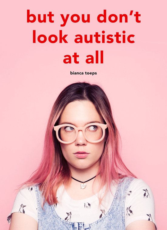 But you don't look autistic at all - cover