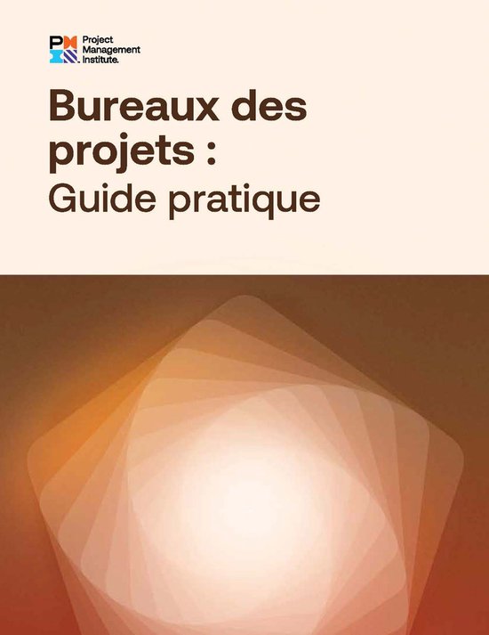 Project Management Offices: A Practice Guide (FRENCH) - cover