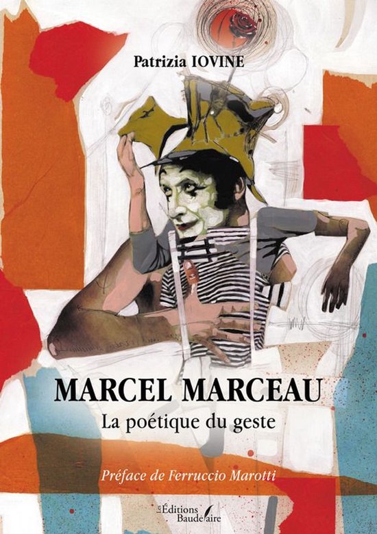 Marcel Marceau – La poétique du geste - cover
