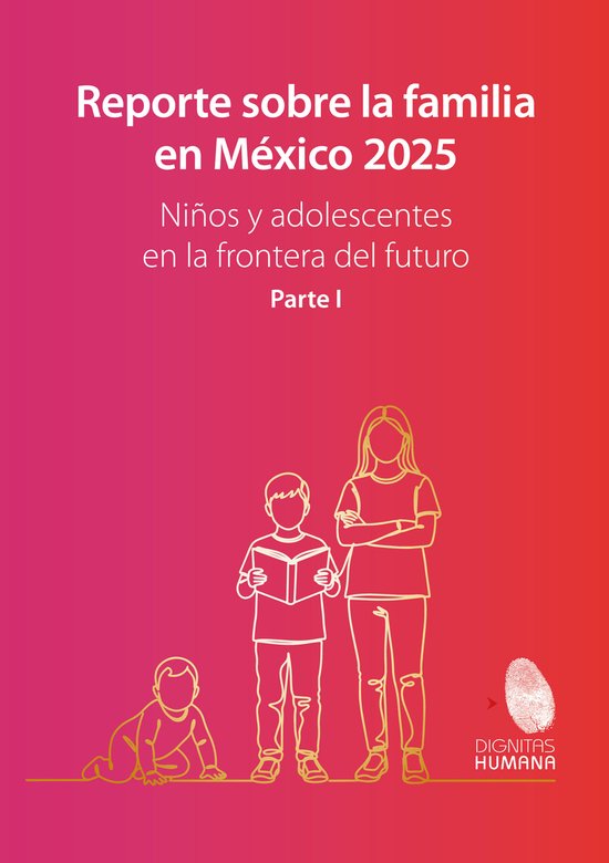 Reporte sobre la familia en México 2025 - cover