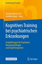 Psychotherapie: Manuale - Kognitives Training bei psychiatrischen Erkrankungen