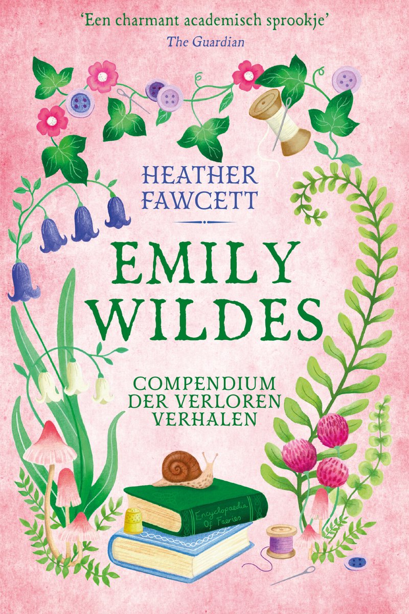 Omslag van Emily Wilde 3 - Emily Wildes compendium der verloren verhalen