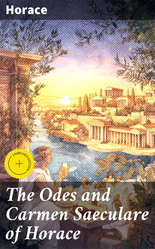 The Odes and Carmen Saeculare of Horace - cover